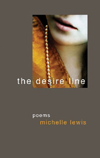 The Desire Line by Michelle Lewis